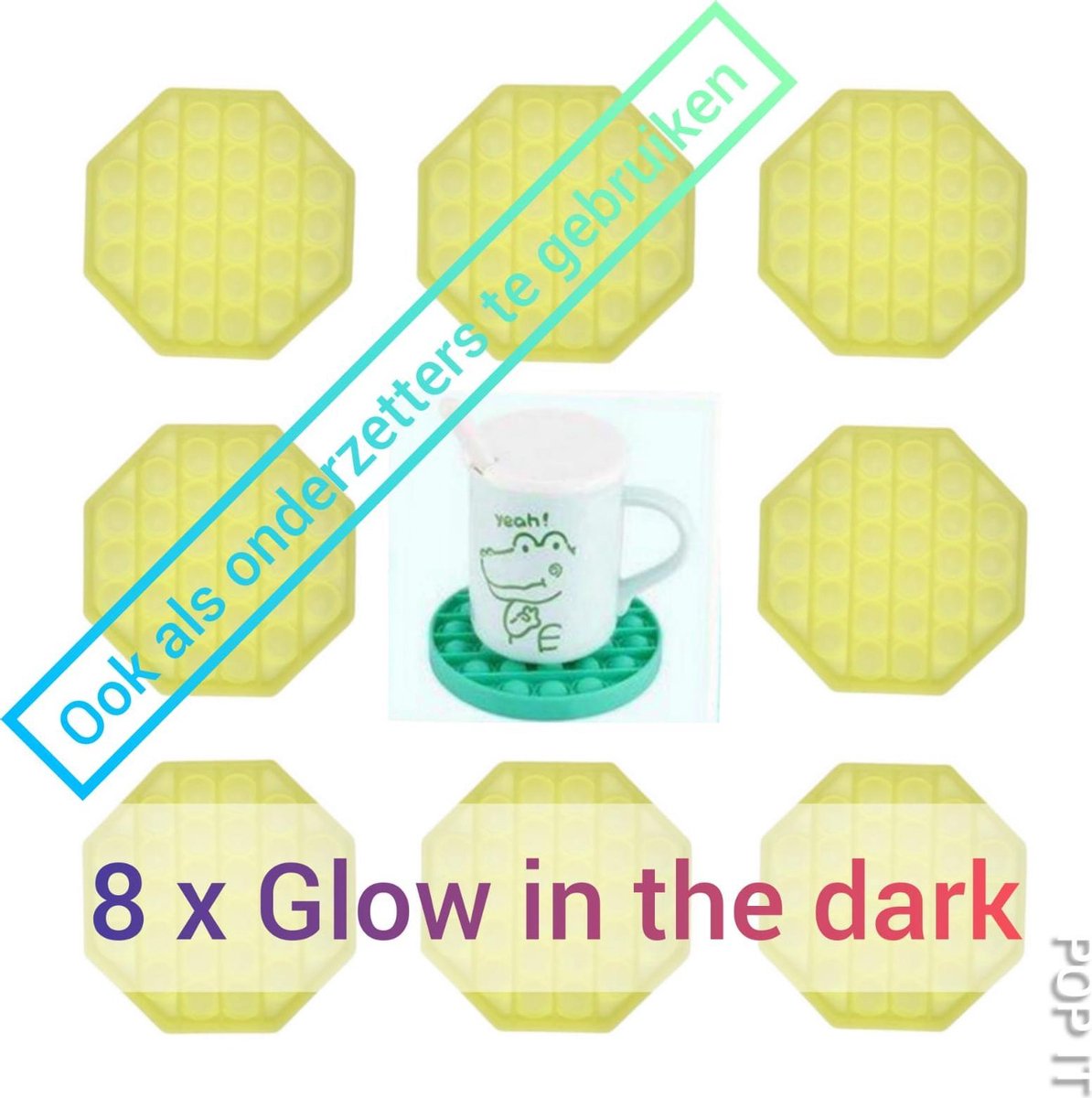 Pop It | Pakket van 8 stuks Achthoek glow in the dark | Leuk als onderzetters te gebruiken | Voor een gezellig moment bij de koffie of thee met licht van de pop its